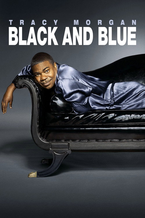 Tracy Morgan: Black & Blue постер