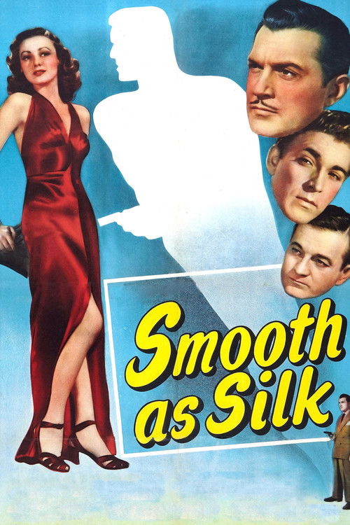 Smooth as Silk постер