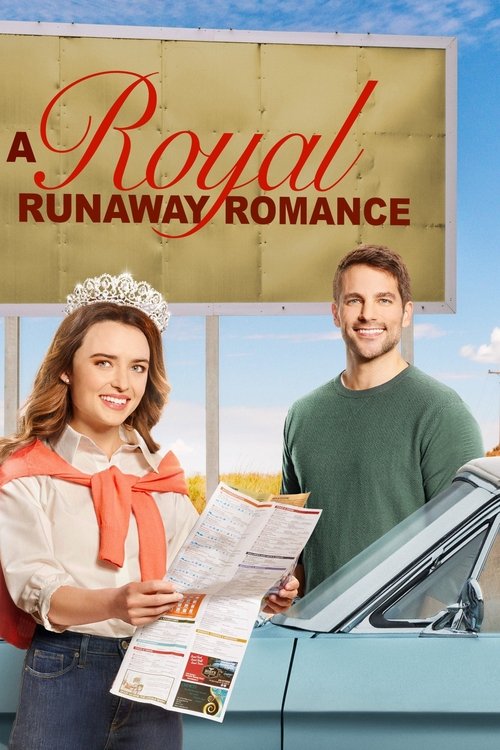 A Royal Runaway Romance постер