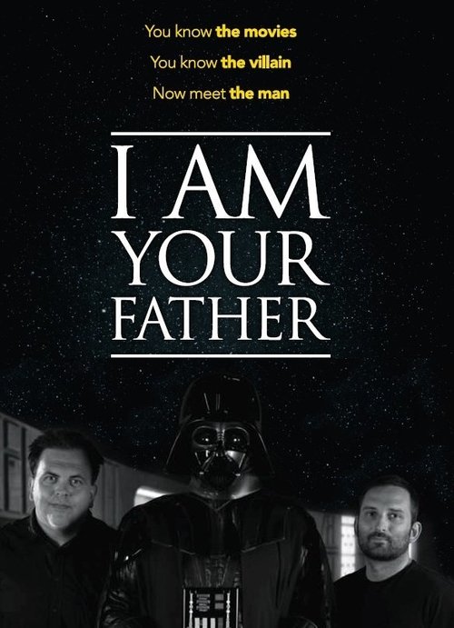 I Am Your Father постер