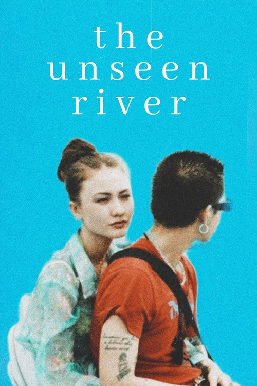 The Unseen River постер