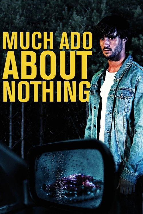 Much Ado About Nothing постер