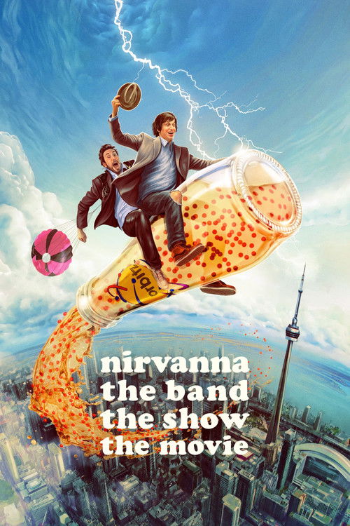 Nirvanna the Band the Show the Movie постер
