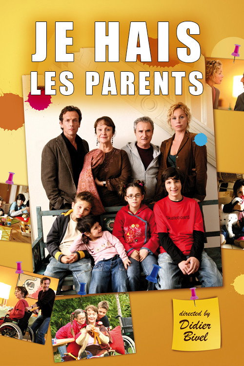 Je hais les parents постер