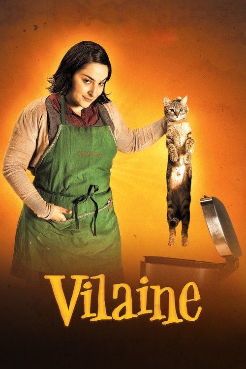 Vilaine постер