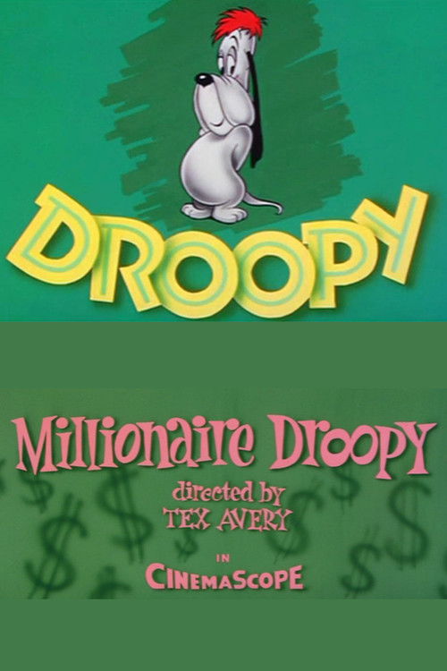 Millionaire Droopy постер