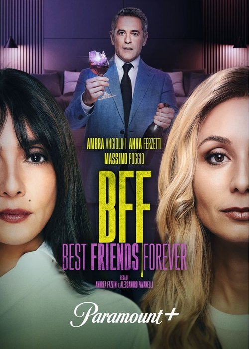 BFF – Best Friends Forever постер