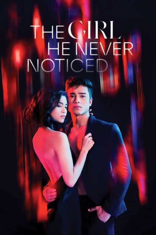 The Girl He Never Noticed постер