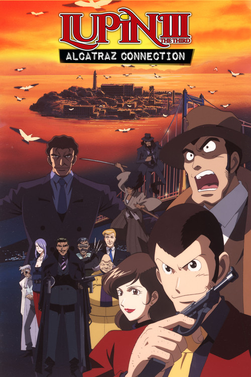 Lupin the Third: Alcatraz Connection постер
