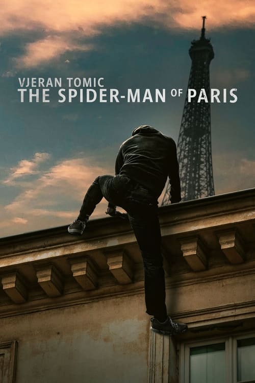 Vjeran Tomic: L'homme-araignée de Paris постер