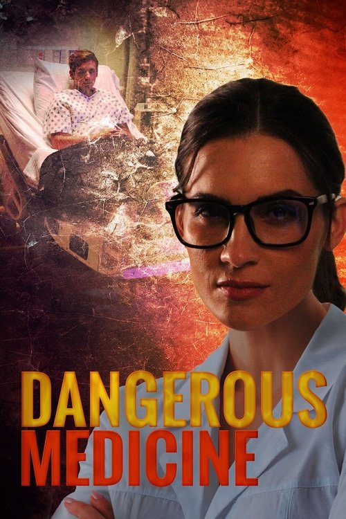 Dangerous Medicine постер