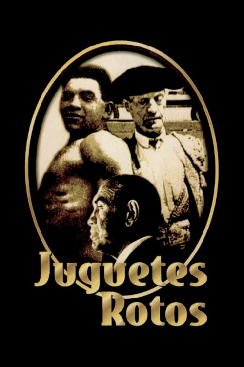 Juguetes rotos постер