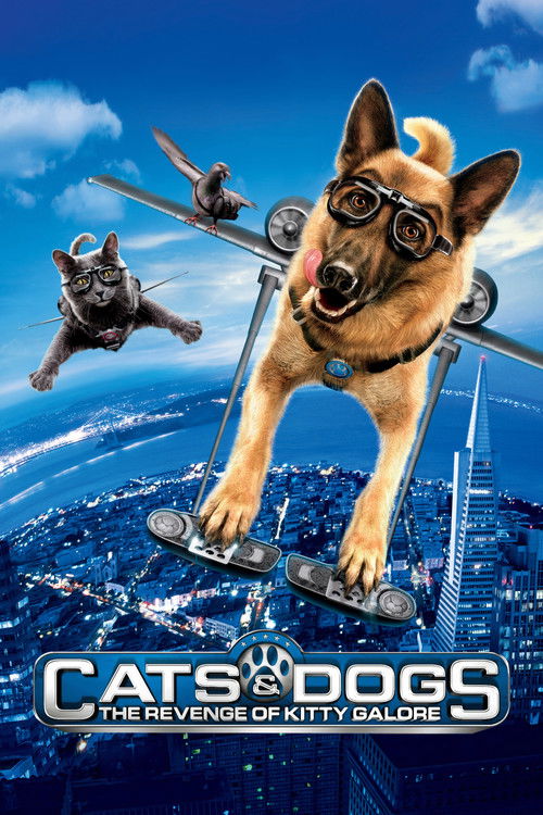 Cats & Dogs: The Revenge of Kitty Galore постер