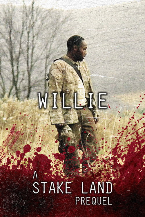 Stake Land: Willie постер