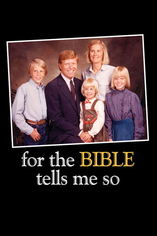 For the Bible Tells Me So постер