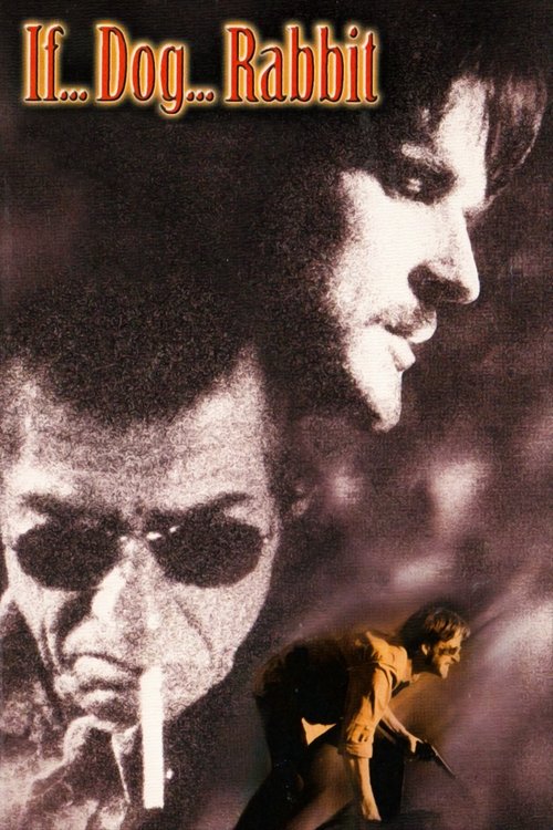 If... Dog... Rabbit постер