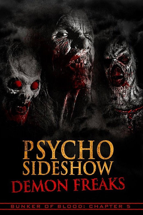 Psycho Sideshow: Demon Freaks постер