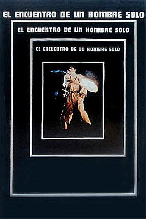 El encuentro de un hombre solo постер