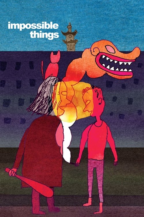 Impossible Things постер