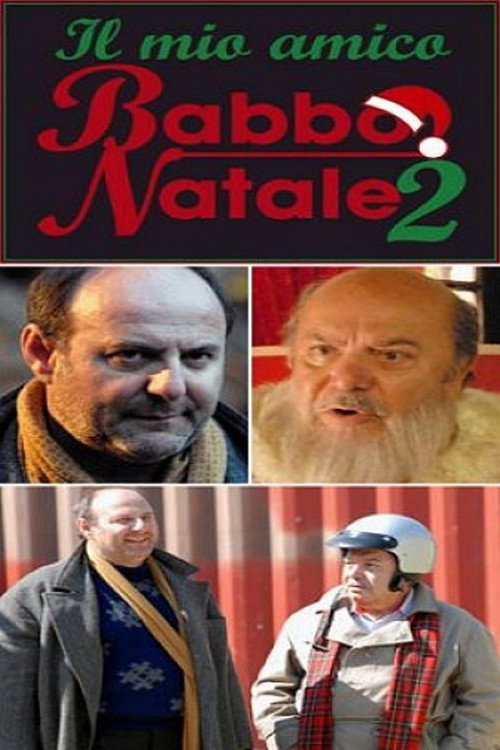 Il mio amico Babbo Natale 2 постер