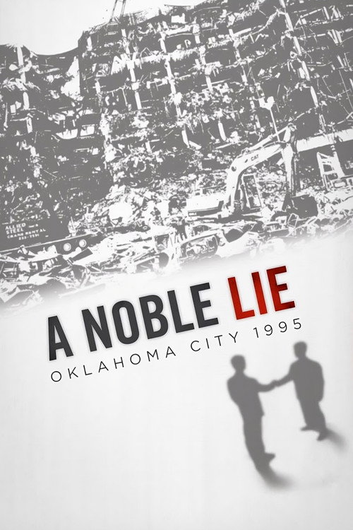 A Noble Lie: Oklahoma City 1995 постер