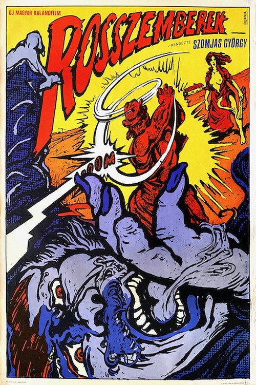 Rosszemberek постер