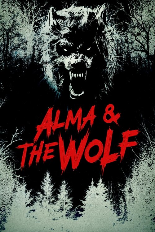 Alma & the Wolf постер