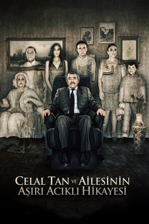 The Extreme Tragic Story of Celal Tan and His Family постер
