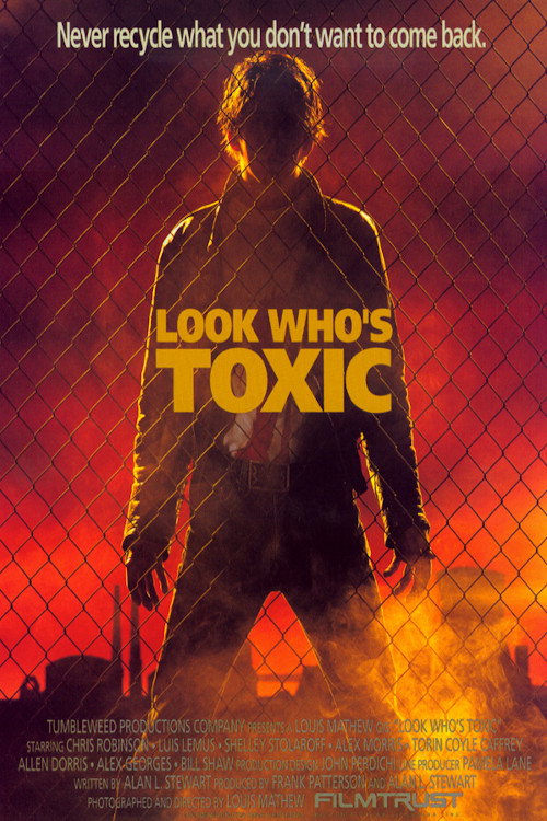 Look Who's Toxic постер
