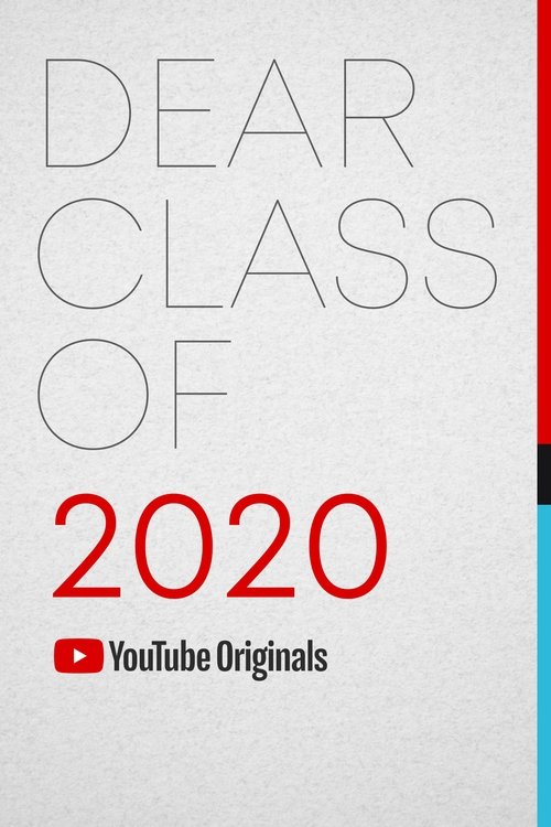 Dear Class of 2020 постер