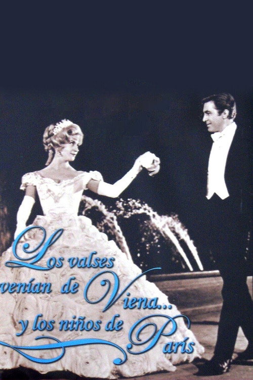 The Waltzes came from Vienna and the Children from Paris постер