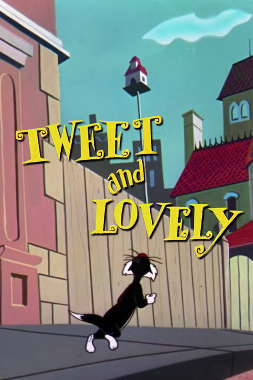 Tweet and Lovely постер