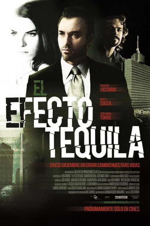 El efecto tequila постер