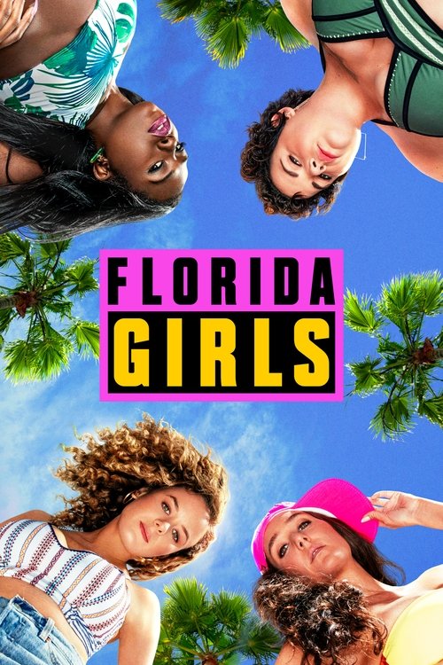 Florida Girls постер
