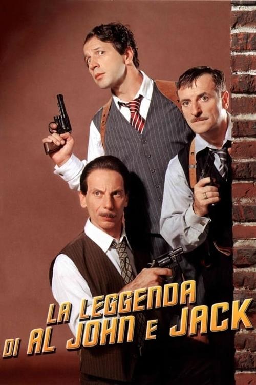 La leggenda di Al, John e Jack постер