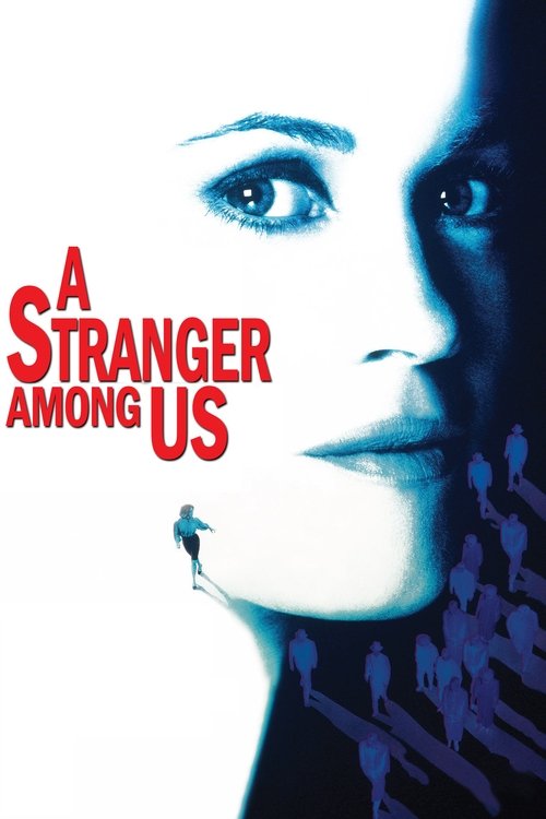 A Stranger Among Us постер