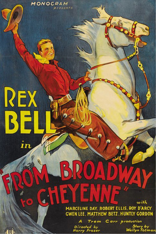 Broadway to Cheyenne постер