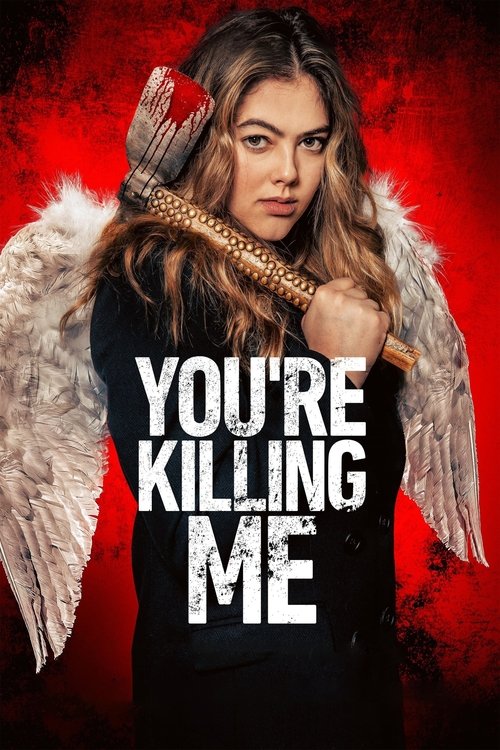 You're Killing Me постер