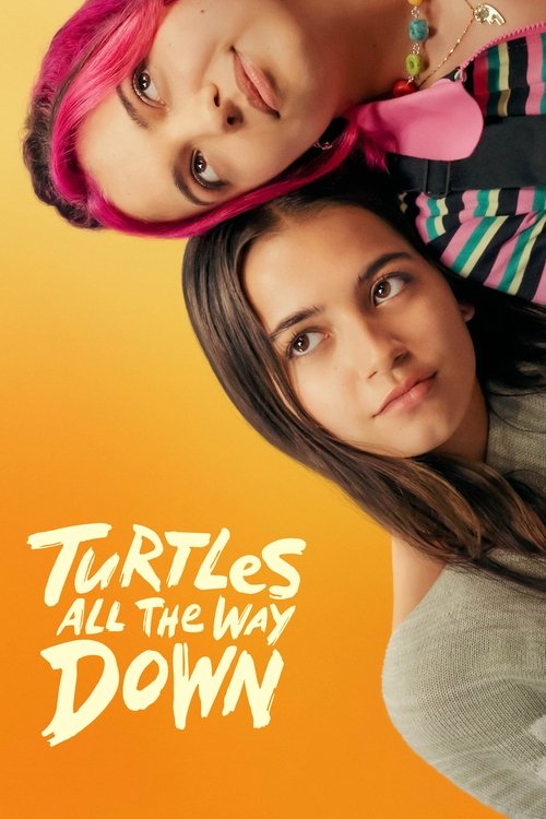 Turtles All the Way Down постер