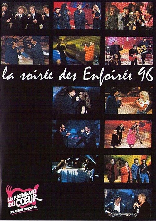 Les Enfoirés 1996 - La Soirée des Enfoirés постер