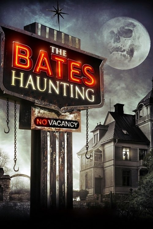 The Bates Haunting постер