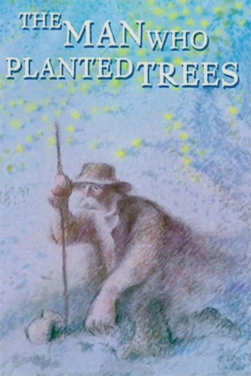 The Man Who Planted Trees постер