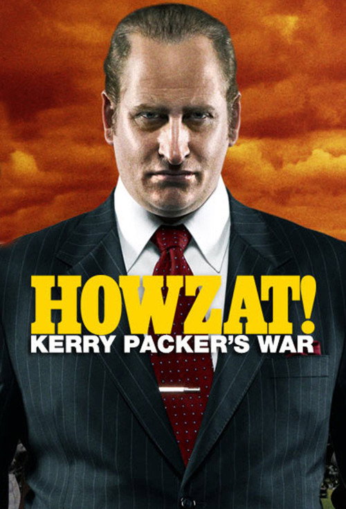 Howzat! Kerry Packer's War постер