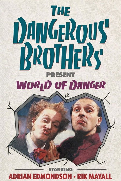 Dangerous Brothers Present: World of Danger постер