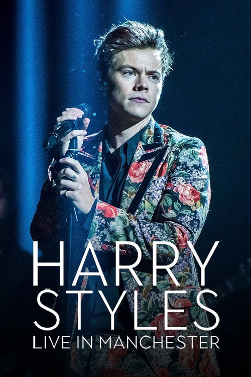 Harry Styles: Live in Manchester постер