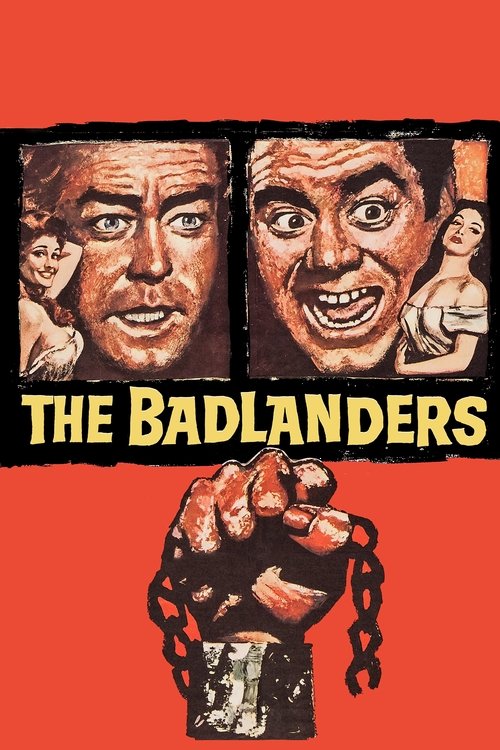 The Badlanders постер