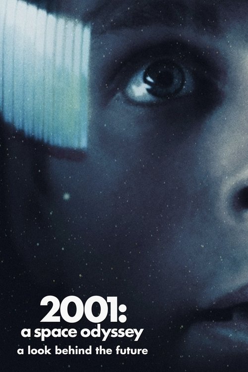 2001: A Space Odyssey - A Look Behind the Future постер