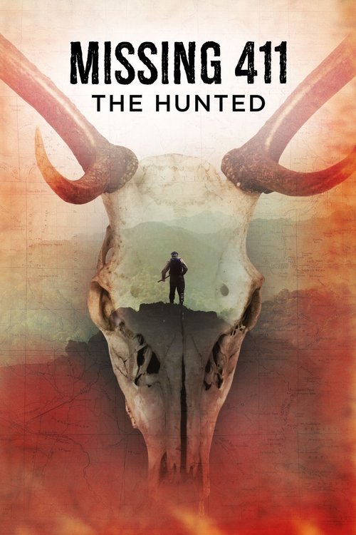 Missing 411: The Hunted постер