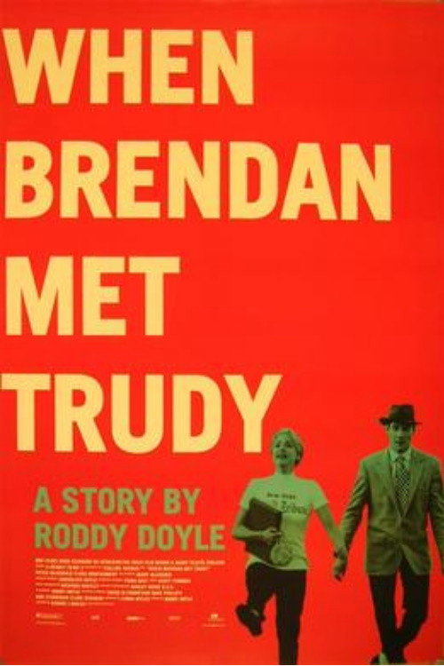 When Brendan Met Trudy постер