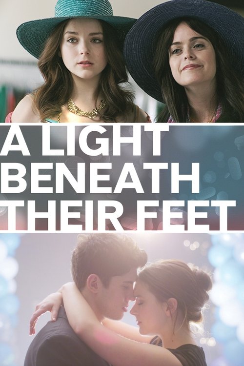 A Light Beneath Their Feet постер